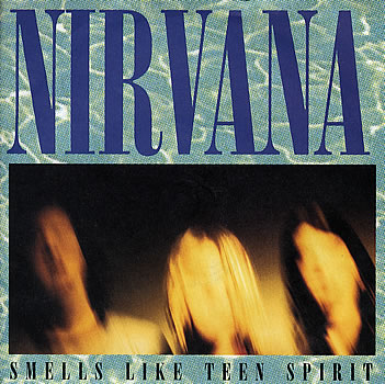  Smells Like Teen Spirit: Nirvana (1991) 