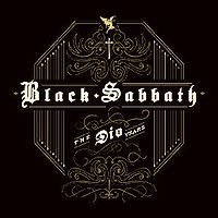 Black Sabbath: The Dio Years (1980-81, 1992, 2007)
