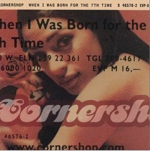 Cornershop: When I Was Born for the 7th Time