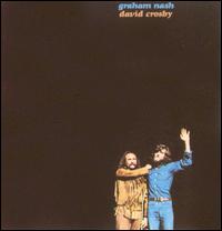 David Crosby & Graham Nash: Graham Nash/David Crosby (1972)