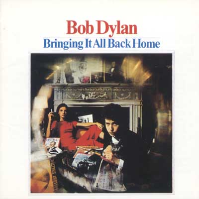 Bob Dylan: Bringing It All Back Home (1965)