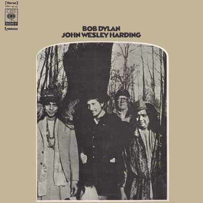 Bob Dylan: John Wesley Harding (1967)