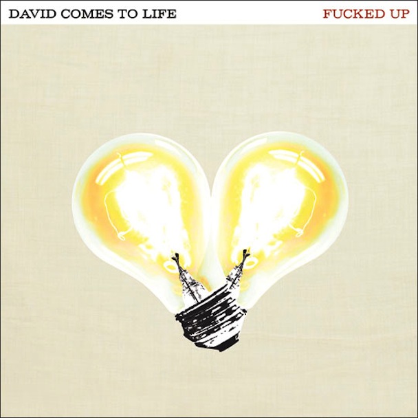 Fucked Up: David Comes to Life