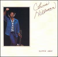 Chris Hillman: Slippin Away (1976)