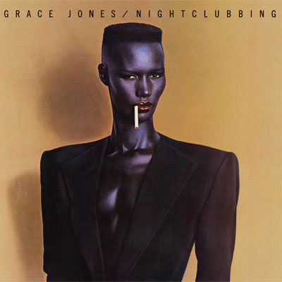 Grace Jones: Nightclubbing