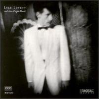 Lyle Lovett: Lyle Lovett and His Large Band (1989)