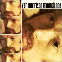 Moondance: Van Morrison