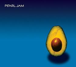 next album: Pearl Jam (2006)