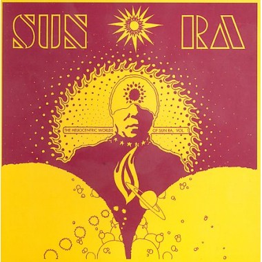Sun Ra: Heliocentric Worlds Vol. 1