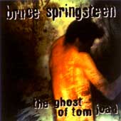 The Ghost of Tom Joad (1995)