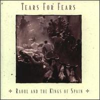 previous album: Tears for Fears Raoul and the Kings of Spain (1995)