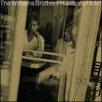 The Williams Brothers: Harmony Hotel (1993)