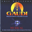 Eric Woolfson: Gaudi (cast album: 1995)
