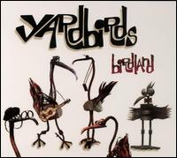 Next Yardbirds Album: Birdland (2003)